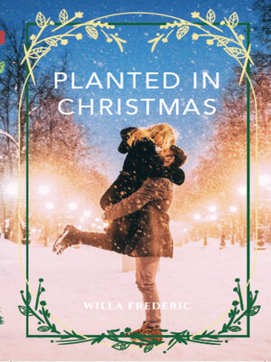 cover image of Planted in Christmas